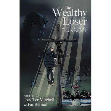The Wealthy Loser: Caught Between Heaven and Hell