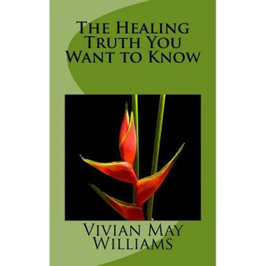 The Healing Truth You Want to Know