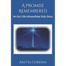 A Promise Remembered: An Our Life in Snowflake Falls Story