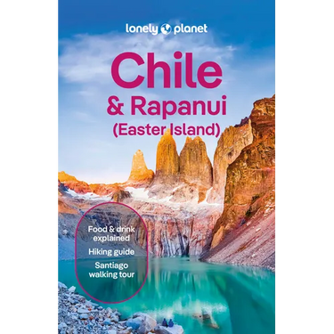 Lonely Planet Chile & Rapa Nui (Easter Island)