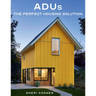 Adus: The Perfect Housing Solution