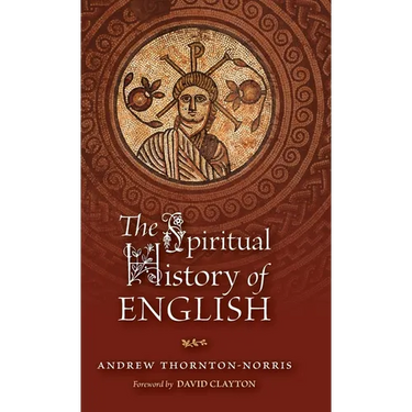 The Spiritual History of English