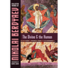 The Divine and the Human