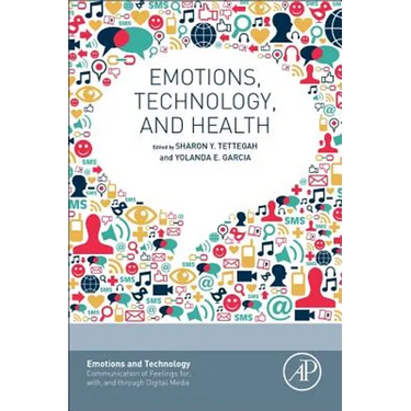 Emotions, Technology, and Health