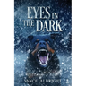 Eyes In The Dark