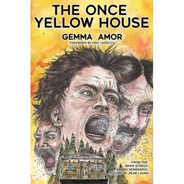 The Once Yellow House