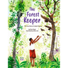 The Forest Keeper-The True Story of Jadav Payeng