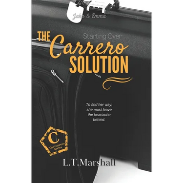 The Carrero Solution Starting Over: Jake & Emma