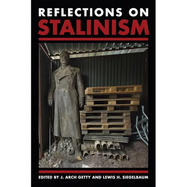 Reflections on Stalinism