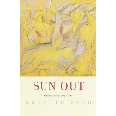 Sun Out: Sun Out: Selected Poems 1952-1954