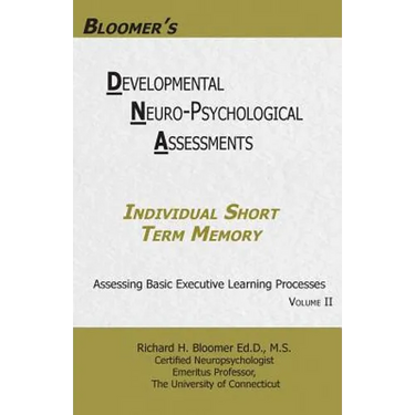 Bloomer's Developmental Neuropsychological Assessments Volume II: Individual Short Term Memory