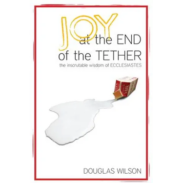 Joy at the End of the Tether