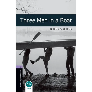 Oxford Bookworms Library Level 4 Three Men in a Boat