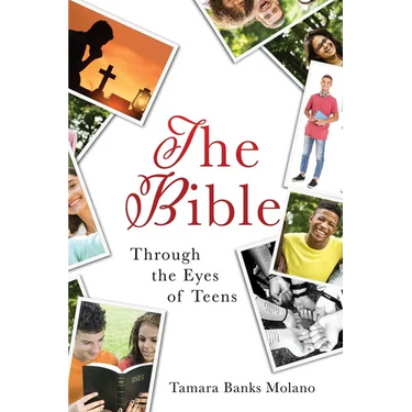 The Bible: Through the Eyes of Teens