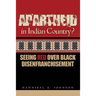 Apartheid in Indian Country: Seeing Red Over Black Disenfranchisement