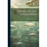 Report on The Cephalopods