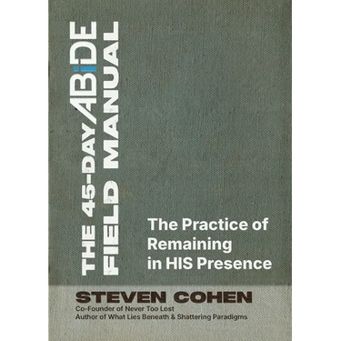The 45-Day ABiDE Field Manual