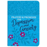 Prayers & Promises for Depression and Anxiety