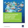 Asian Economic Integration Report 2024: Decarbonizing Global Value Chains