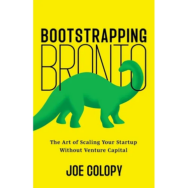 Bootstrapping Bronto: The Art of Scaling Your Startup Without Venture Capital