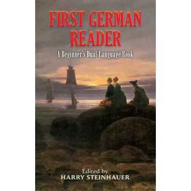First German Reader: A Beginner's Dual-Language Book