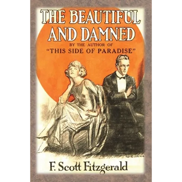 The Beautiful and Damned