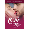 With One Kiss