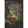Cherry Hollow: A second chance at a high school crush - mystery romance