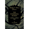 The Whispering Mummy (Fantasy and Horror Classics)