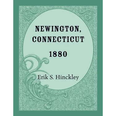 Newington, Connecticut 1880