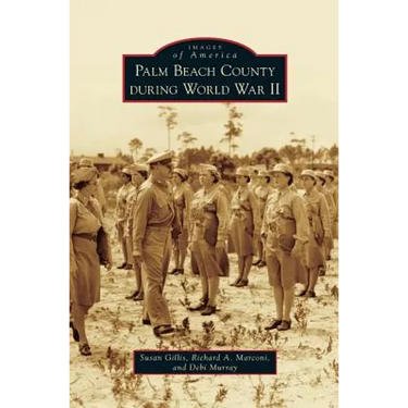 Palm Beach County During World War II