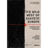 The Wild West of Eastern Europe: A Ukrainian Guide on Breaking Free from Empire