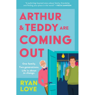 Arthur and Teddy Are Coming Out