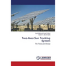 Two-Axes Sun Tracking System