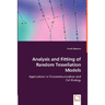 Analysis and Fitting of Random Tessellation Models