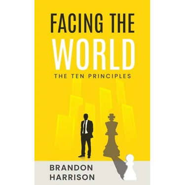 Facing The World: The Ten Principles