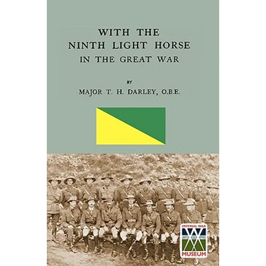 With the Ninth Light Horse in the Great War