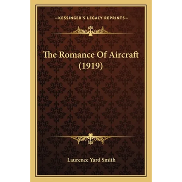 The Romance Of Aircraft (1919)