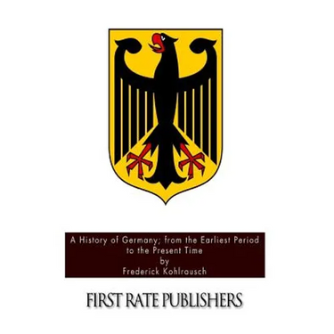 A History of Germany; from the Earliest Period to the Present Time