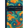 Japanese Fairy Tales