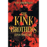 The Kink Brothers