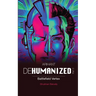 ARIHANT DEHUMANIZED (Part 3): Battlefield Vertex