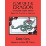 Year of the Dragon: A Colorable Graphic Memoir Based on Dancing in Their Light