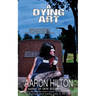 A Dying Art