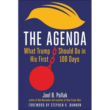 The Agenda: What Trump Should Do in His First 100 Days