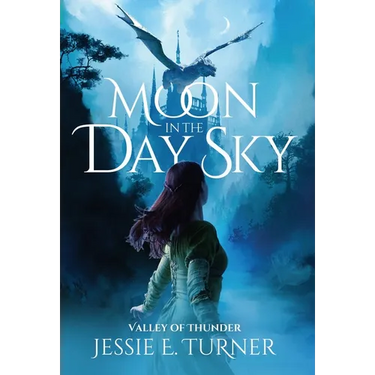 Moon in the Day Sky: Valley of Thunder