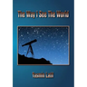 The Way I See the World