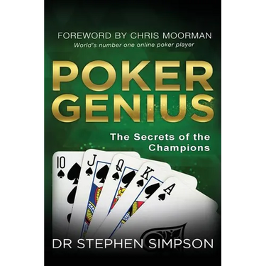 Poker Genius: The Secrets of the Champions
