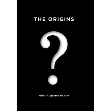 The Origins