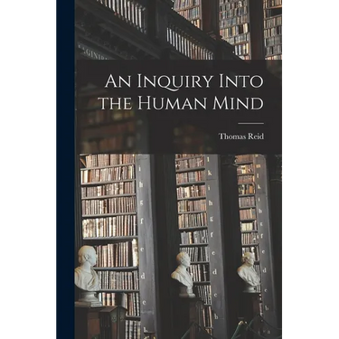 An Inquiry Into the Human Mind
